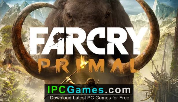 Far Cry Primal